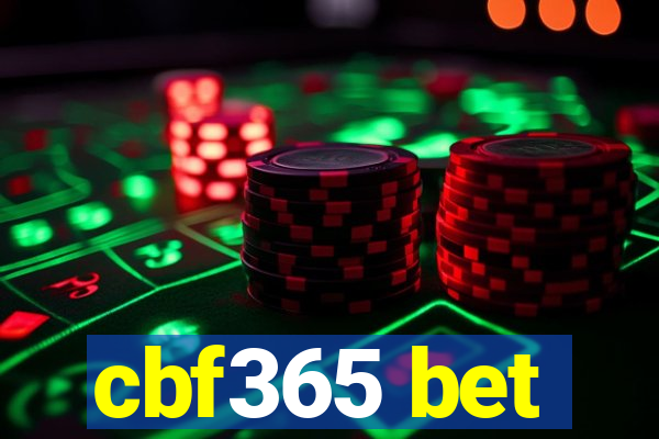 cbf365 bet